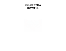 Tablet Screenshot of luluyethahowell.com